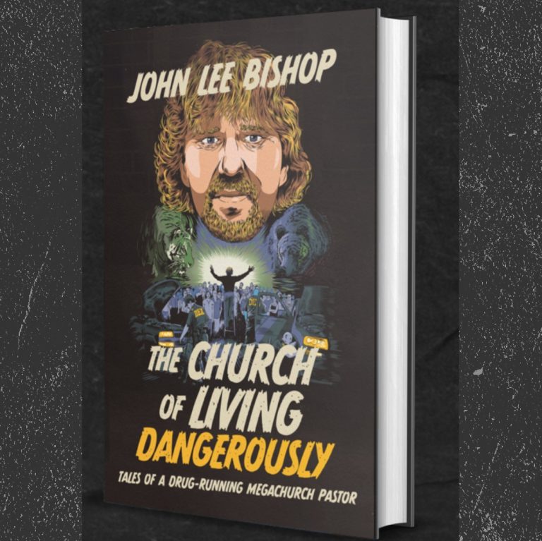 John Quick: From mega-church pastor to cartel — the redemption of John Lee Bishop